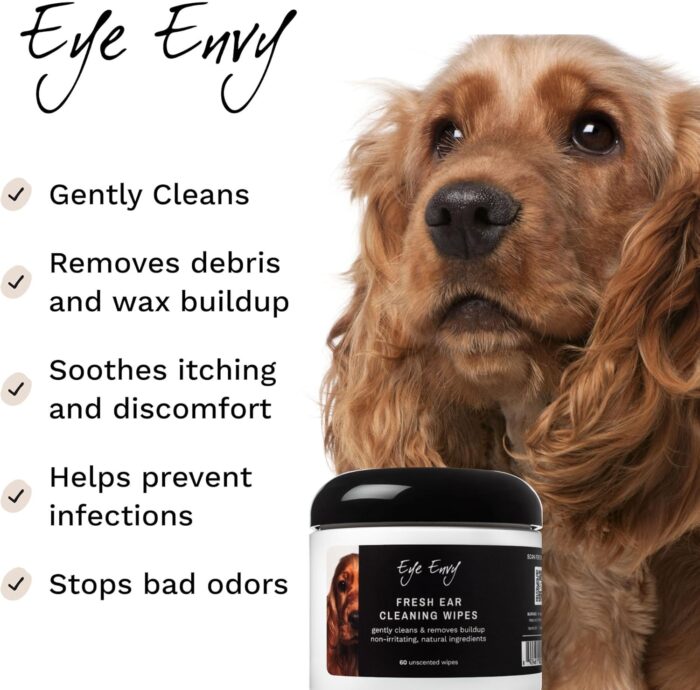 Eye Envy Fresh Ear Cleaning Wipes for Dogs. Made in The USA from Natural Ingredients. Unscented. Prevents Infections. Safe and Non-Irritating. Removes Dirt, Debris, and Wax buildup. 60 Count. - Image 5